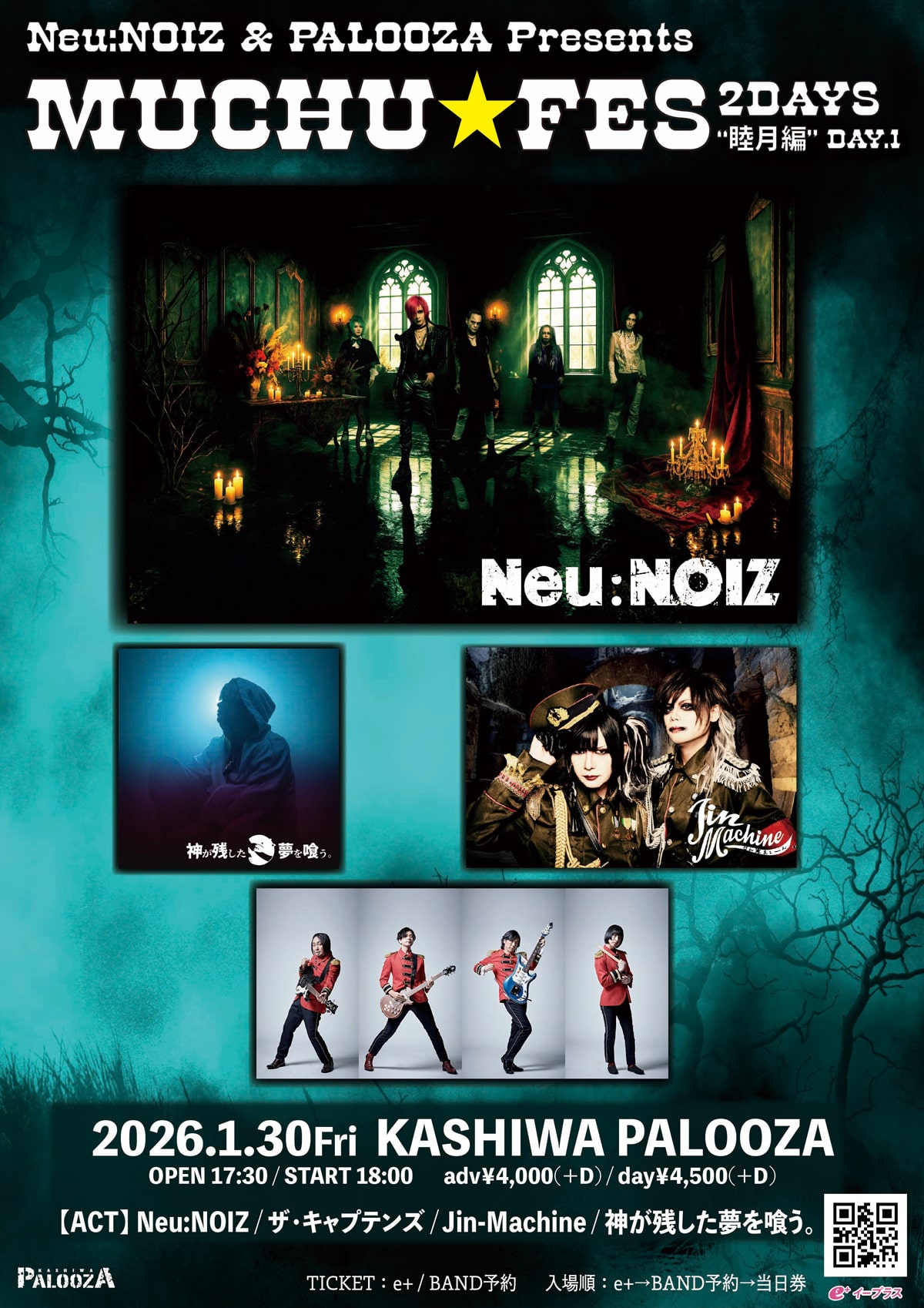 Neu:NOIZ & PALOOZA Presents MUCHU⭐FES 2DAYS “睦月編” DAY.1